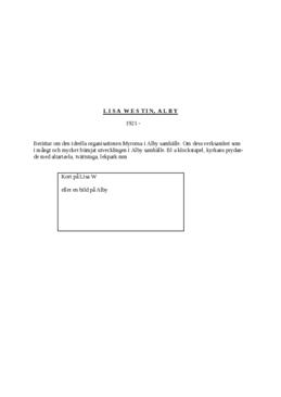 Transkribering, Intervju med Lisa Westin, Alby, Band 64, 1984-11-14